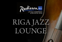 Live jazz evenings! Radisson Blu Latvija Conference & Spa Hotel